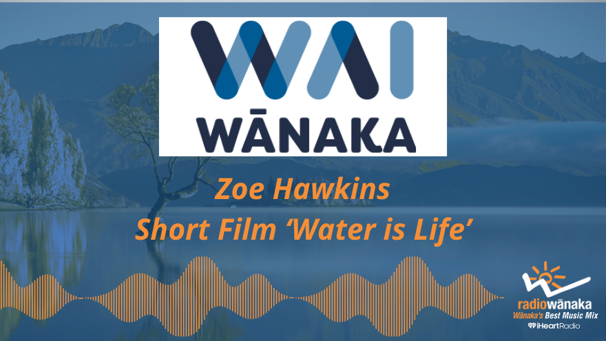 Zoe Hawkins on bringing Wānaka’s water story to life